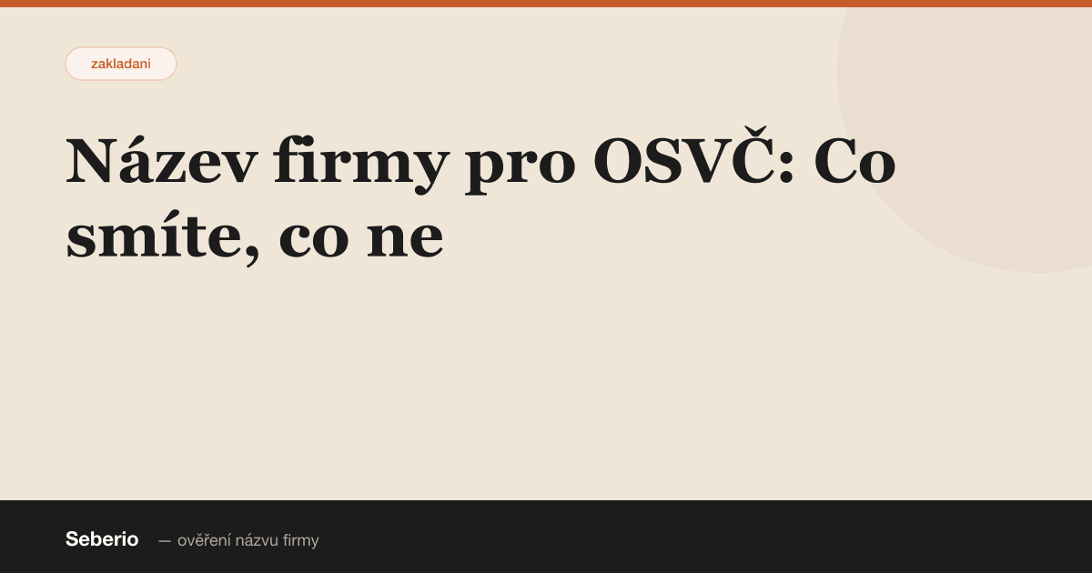 Název firmy pro OSVČ: Co smíte, co ne